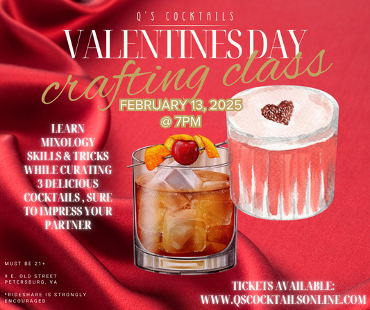 Q's Cocktails Crafting Class - Lovers Day Edition - VIP